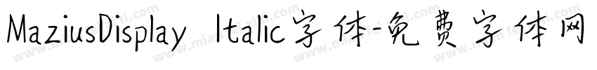 MaziusDisplay  Italic字体字体转换
